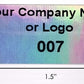 500 Custom Printed Asset Identification Security Stickers with Holographic Rainbow Finish Size 1.5" x 0.6" (38mm x 15mm) >Click on item details to customize.