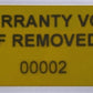 250 Tamper-Evident Yellow Non Residue Security Labels TamperGuard® Seal Sticker, Rectangle 1.5" x 0.6" (38mm x 15mm). Printed: Warranty Void if Removed + Serialized