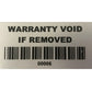 250 TamperVoidPro® Metallic Silver Matte Tamper Evident Security Labels Seal Sticker, Rectangle 2.75" x 1" (70mm x 25mm). Printed: Warranty Void if Label Removed + Serial Number.